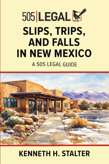 Slips, Trips, and Falls in New Mexico