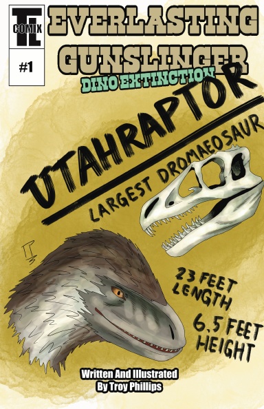 Everlasting Gunslinger Dino Extinction #1 (Utah raptor variant)