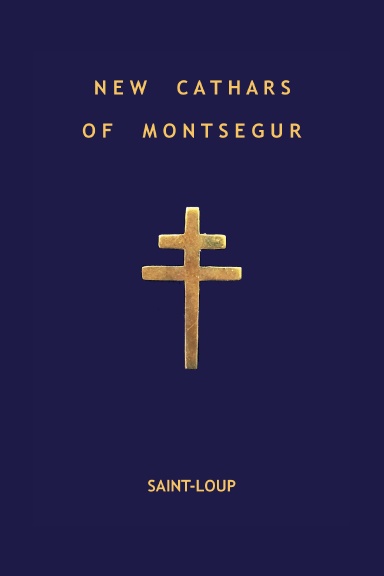 New Cathars For Montsegur