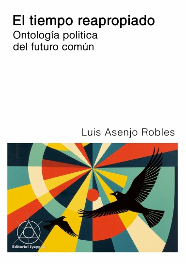 El tiempo reapropiado