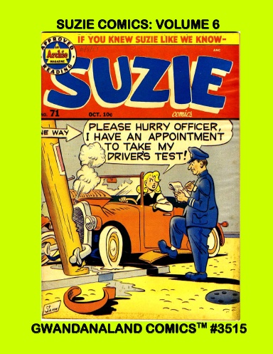 Suzie Comics: Volume 6