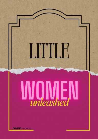 Little Women: Unleashed