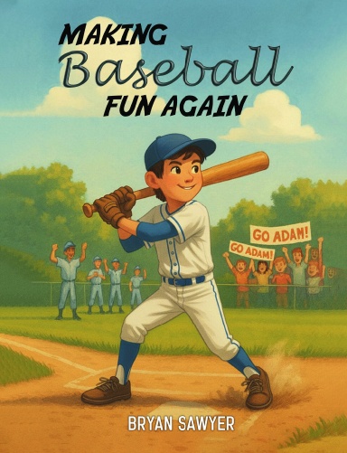 Making Baseball Fun Again
