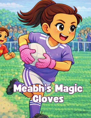 Meabh's Magic Gloves