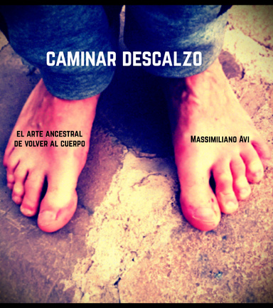 CAMINAR DESCALZO