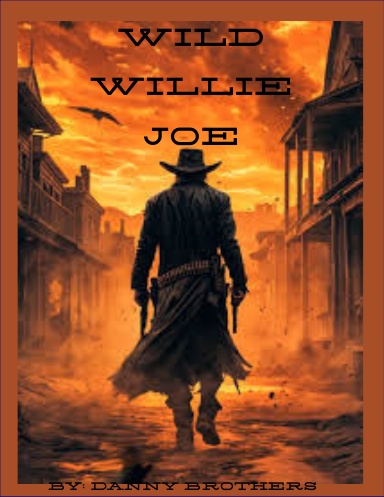 Wild Willie Joe