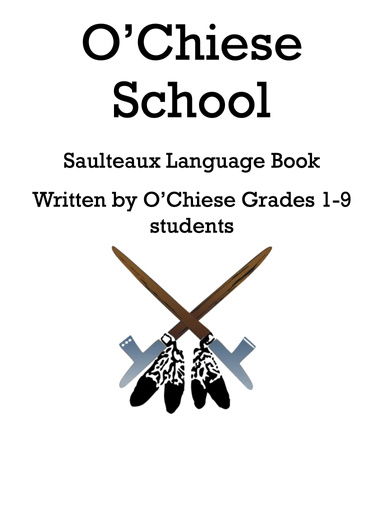 O'Chiese School Saulteaux Language Book
