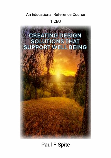 Creating Design Solutions that Support Well Being