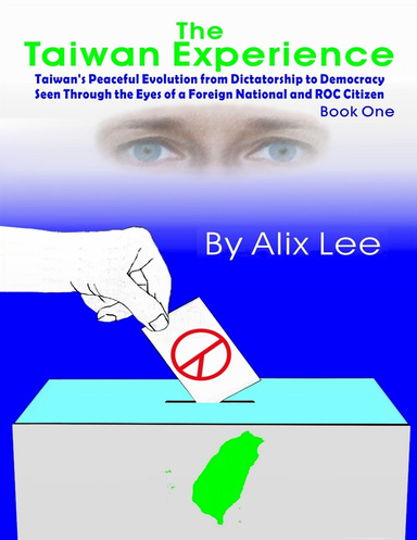 The Taiwan Experience