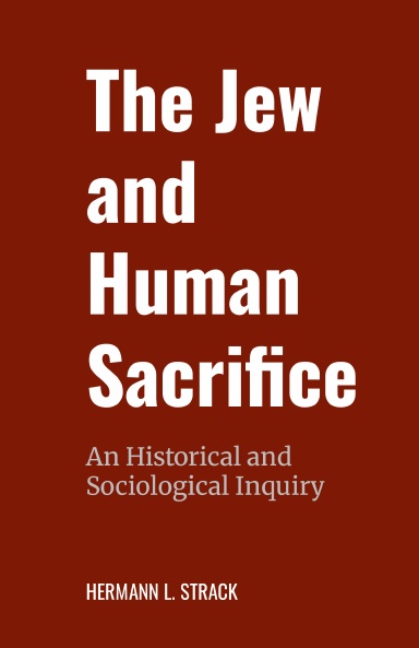 The Jew and Human Sacrifice