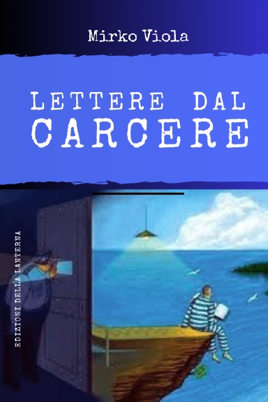LETTERE DAL CARCERE