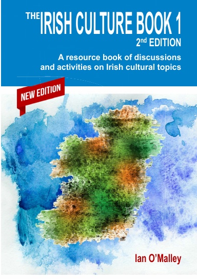 THE IRISH CULTURE BOOK 1 - School Edition