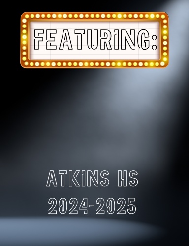 Atkins High School 2024-2025 Yearbook