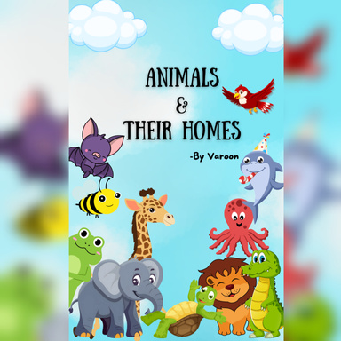 Animals & Their Homes