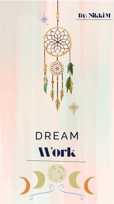 Dream Work