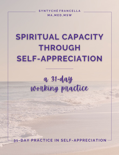 Spiritual Capacity Through Self-Acceptance