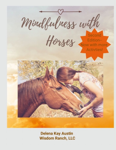 Mindfulness with Horses