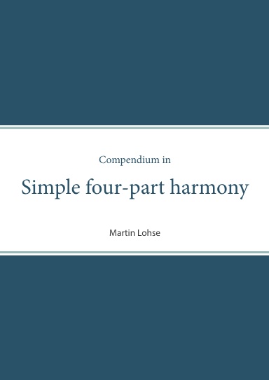 Compendium in Simple four-part harmony