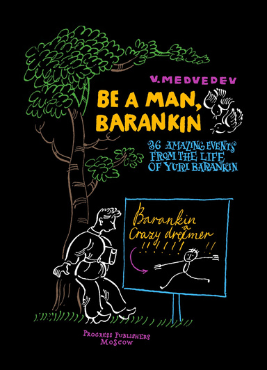 Be A Man, Barankin
