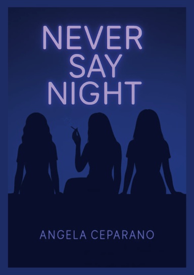 Never Say Night - ENG