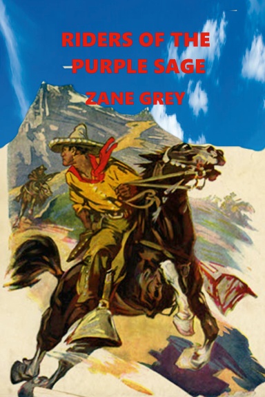 RIDERS OF THE PURPLE SAGE