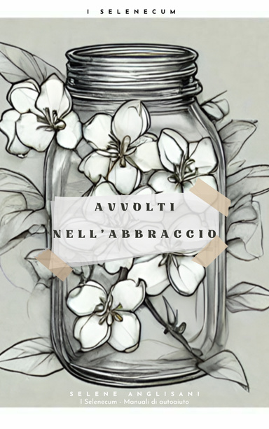 Avvolti nell'Abbraccio