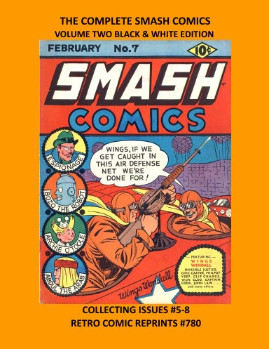 THE COMPLETE SMASH COMICS VOLUME TWO BLACK & WHITE EDITION