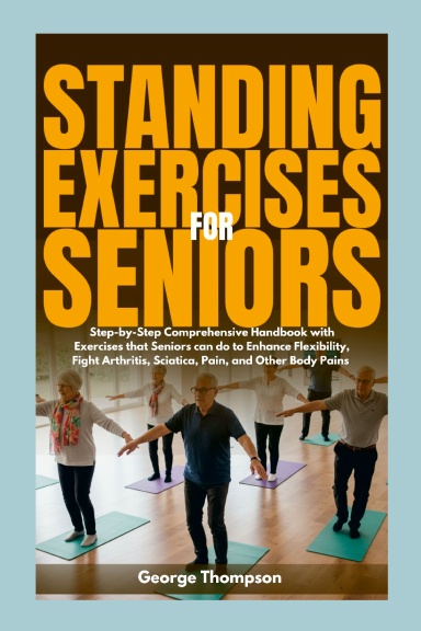 Standing Exercises for Seniors