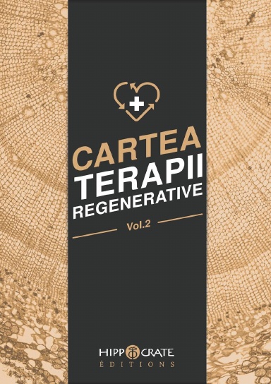 CEL MAI BUN DIN TERAPIILE REGENERATIVE – VOLUMUL 2