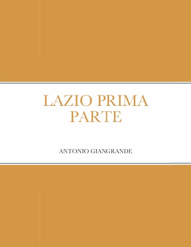 LAZIO PRIMA PARTE