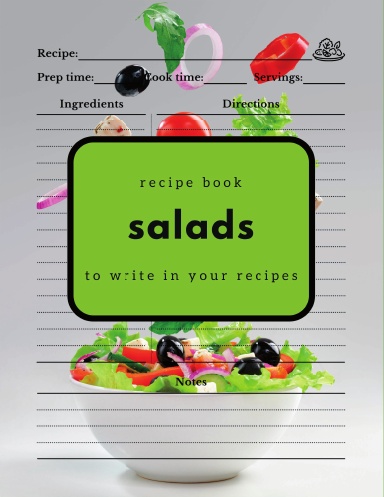 Salad Cookbook to Write In