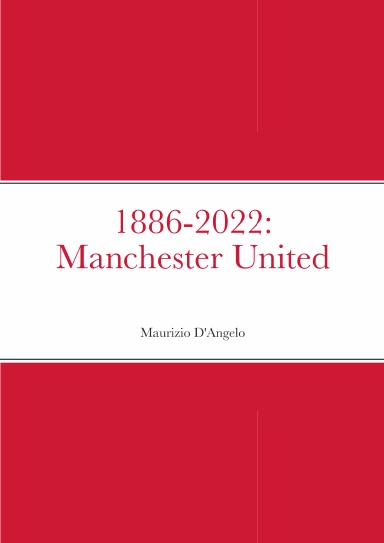 1886-2022: Manchester United