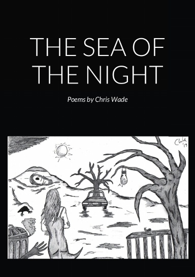 The Sea of the Night (Poems)