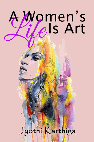 A Women's Life Is Art