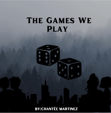 The Games We Play