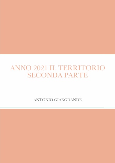 ANNO 2021 IL TERRITORIO SECONDA PARTE