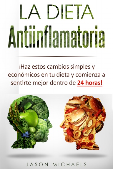 La Dieta Antiinflamatoria