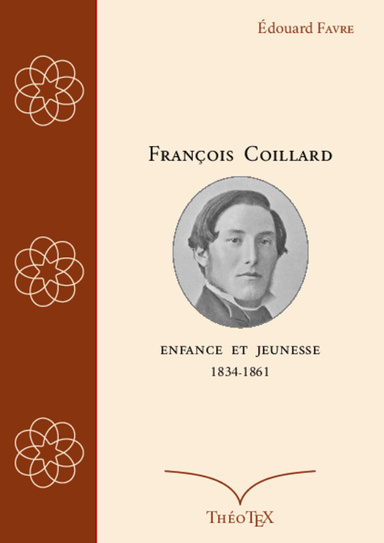 François Coillard, enfance et jeunesse, 1834-1861