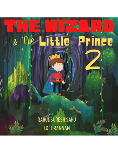 The Wizard and The Little Prince 2!!