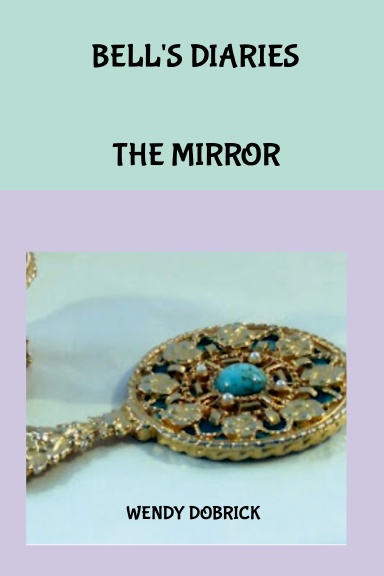 BELL'S DIARIES          THE  MIRROR