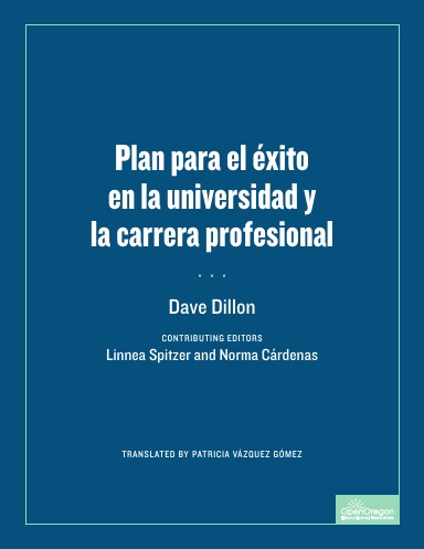 Plan para el éxito en la universidad y la carrera profesional