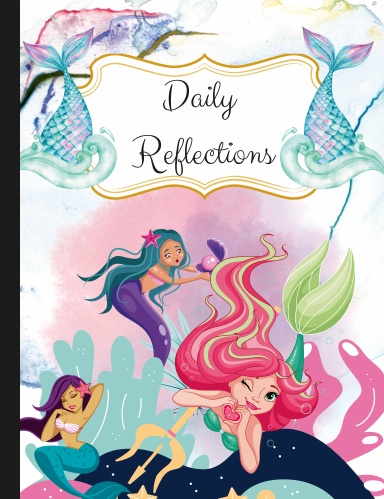 Daily Reflections For Kids, Planner perfect size at 7.5 x 9.8 inch with flexible glossy cover. Daily planner, journal for kids.