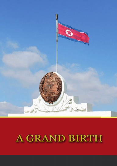 A Grand Birth