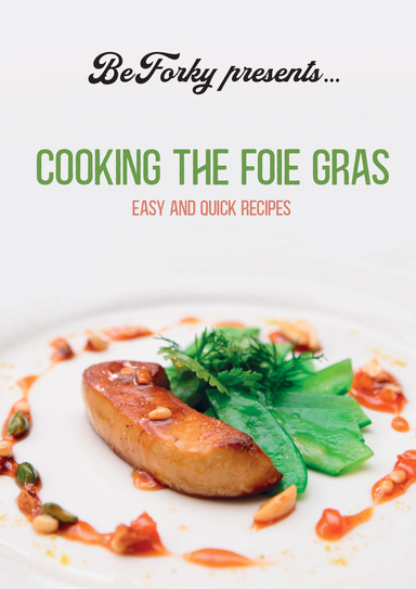 Cooking the Foie Gras