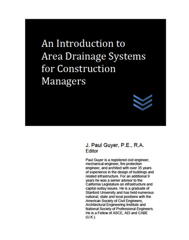 An Introduction to  Area Drainage Systems for Construction Managers