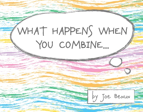 What Happens When You Combine