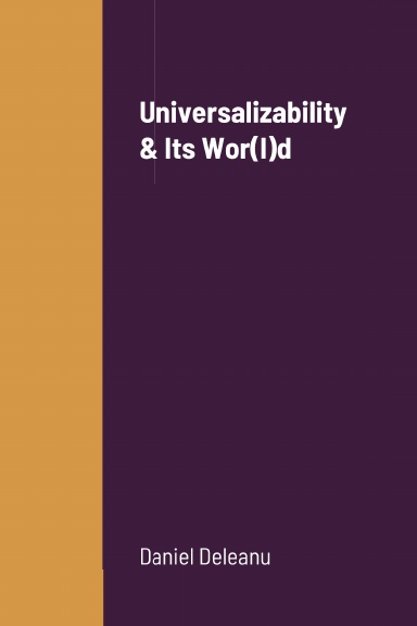 Universalizability and Its Wor(l)d
