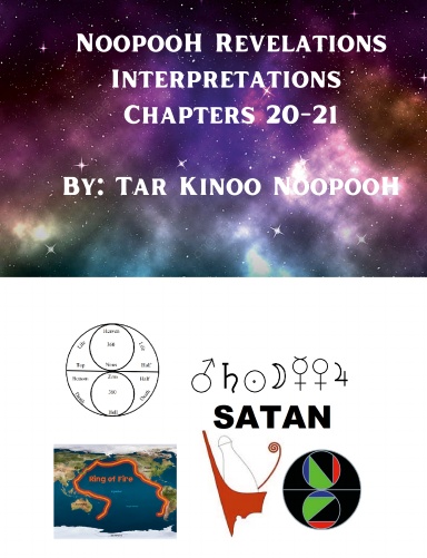 NOOPOOH REVELATIONS INTERPRETATIONS CHAPTERS 20 AND 21