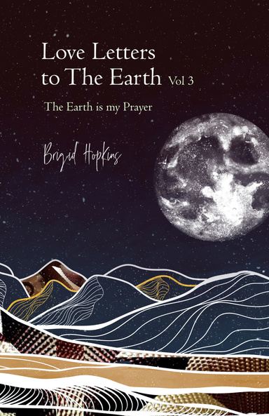 Love Letters to The Earth Vol 3