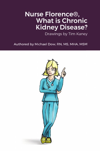 Nurse Florence®, What is Chronic Kidney Disease?